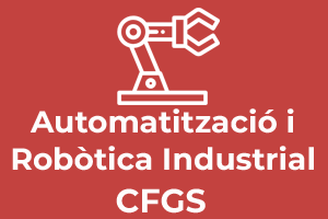 CFGS Automatització i Robòtica Industrial